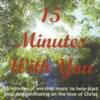 15 Minutes With You
